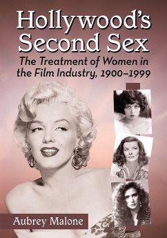 Hollywood's Second Sex - Malone, Aubrey