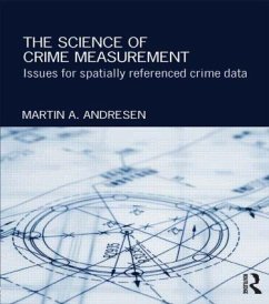 The Science of Crime Measurement - Andresen, Martin A