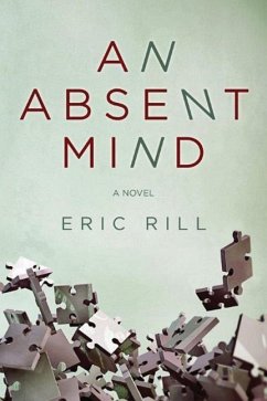 An Absent Mind - Rill, Eric