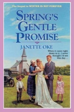 Spring's Gentle Promise - Oke, Janette