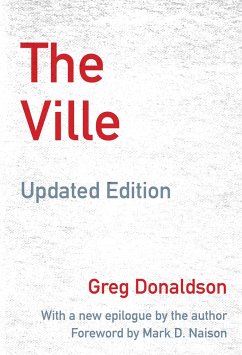 The Ville: Cops and Kids in Urban America, Updated Edition - Donaldson, Greg