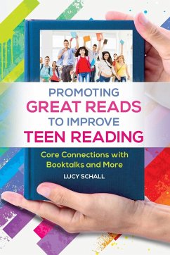 Promoting Great Reads to Improve Teen Reading - Schall, Lucy