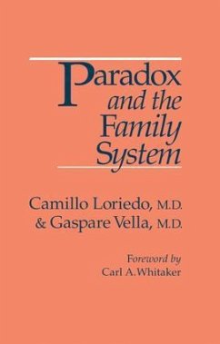 Paradox And The Family System - Loriedo, Camillo; Vella, Gaspare