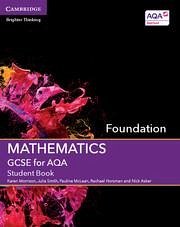 GCSE Mathematics for AQA Foundation Student Book - Morrison, Karen; Smith, Julia; McLean, Pauline
