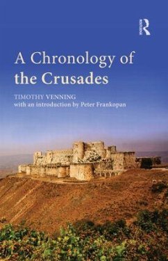 A Chronology of the Crusades - Venning, Timothy; Frankopan, Peter