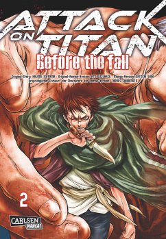 Attack on Titan - Before the Fall Bd.2 - Isayama, Hajime;Suzukaze, Ryo