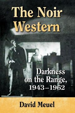 The Noir Western - Meuel, David