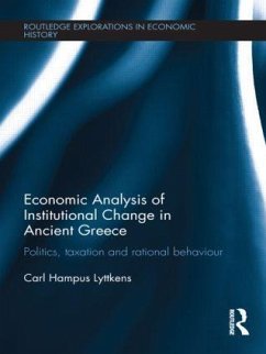 Economic Analysis of Institutional Change in Ancient Greece - Hampus Lyttkens, Carl
