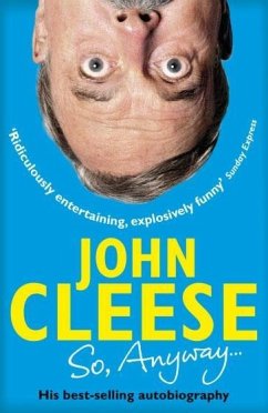 So, Anyway... - Cleese, John