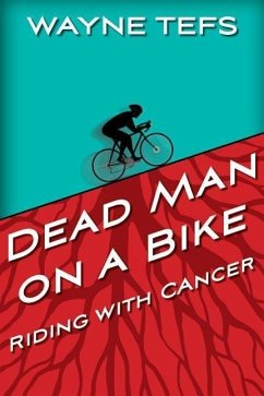 Dead Man on a Bike - Tefs, Wayne