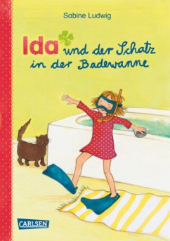 Ida und der Schatz in der Badewanne / Ida Bd.1 - Ludwig, Sabine