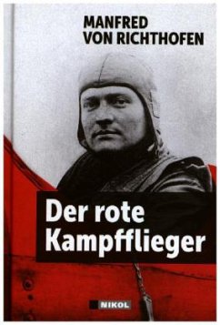 Der rote Kampfflieger - Richthofen, Manfred von