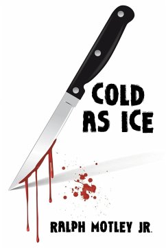 Cold as Ice - Motley Jr., Ralph