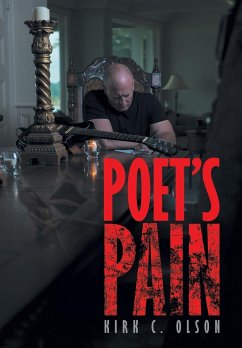 Poet's Pain - Olson, Kirk C.