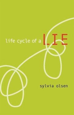 Life Cycle of a Lie - Olsen, Sylvia