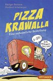 Pizza Krawalla - Eine unheimliche Bestellung Pizza Krawalla - Eine unheimliche Bestellung