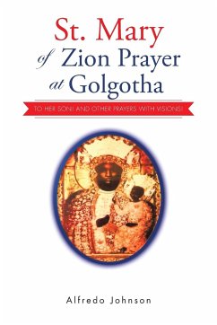 St. Mary of Zion Prayer at Golgotha - Johnson, Alfredo