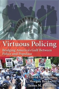 Virtuous Policing - Bolgiano, David G; Banks, L Morgan; Patterson, James M