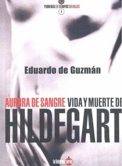 Aurora de Sangre : vida y muerte de Hildegart - Guzmán Espinosa, Eduardo de
