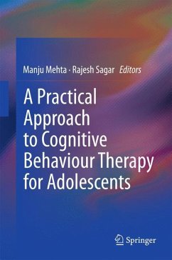 A Practical Approach to Cognitive Behaviour Therapy for Adolescents