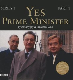 Yes, Prime Minister, Series 1, Part 1 - Lynn, Jonathan; Jay, Antony
