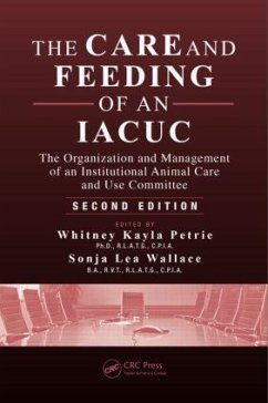 The Care and Feeding of an IACUC