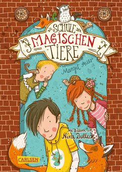 Die Schule der magischen Tiere Bd.1 - Auer, Margit