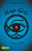 In geheimer Mission / Magic Girls Bd.7