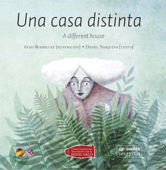 Una casa distinta : A different house - Rodríguez García, Goyo; Nesquens, Daniel; Martos Sánchez, Daniel