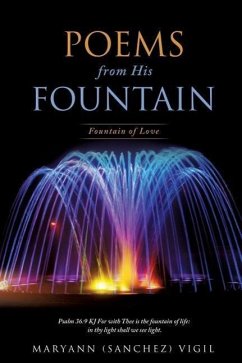 Poems from His Fountain - Vigil, Maryann (Sanchez)