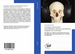 L'orthèse d'avancée mandibulaire dans le syndrome d'apnée du sommeil