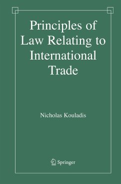 Principles of Law Relating to International Trade - Kouladis, Nicholas