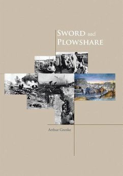 Sword and Plowshare - Grenke, Arthur