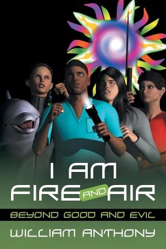 I Am Fire and Air - Anthony, William