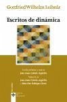 Escritos de dinámica - Leibniz, Gottfried Wilhelm; Arana Cañedo-Argüelles, Juan