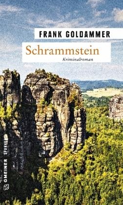 Schrammstein / Hauptkommissar Falk Tauner Bd.3 Schrammstein / Hauptkommissar Falk Tauner Bd.3