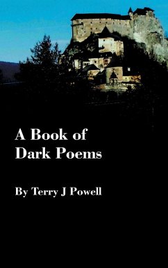 A Book of Dark Poems - Powell, Terry J