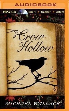 Crow Hollow - Wallace, Michael