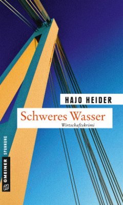 Schweres Wasser - Heider, Hajo