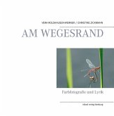 Am Wegesrand Am Wegesrand