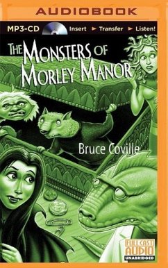 The Monsters of Morley Manor - Coville, Bruce