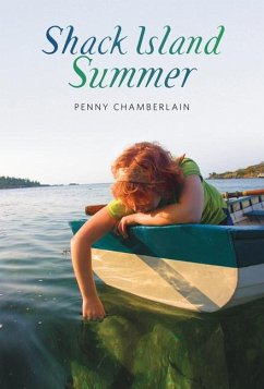 Shack Island Summer - Chamberlain, Penny