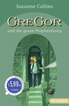 Gregor und die graue Prophezeiung / Gregor Bd.1 - Collins, Suzanne