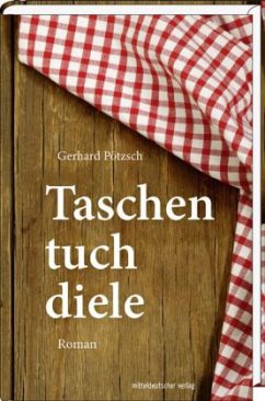 Taschentuchdiele - Pötzsch, Gerhard