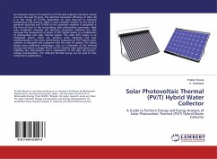 Solar Photovoltaic Thermal (PV/T) Hybrid Water Collector