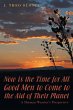 Now is the Time for All Good Men to... - Bild 1