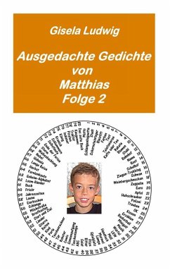 Ausgedachte Gedichte von Matthias - Ludwig, Gisela