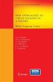 New Approaches to Circle Packing in a Square New Approaches to Circle Packing in a Square