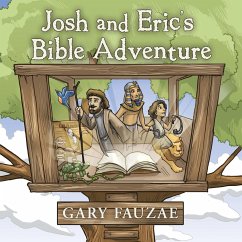 Josh and Eric's Bible Adventure - Fauzae, Gary