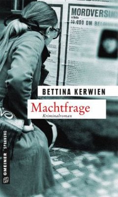 Machtfrage - Kerwien, Bettina